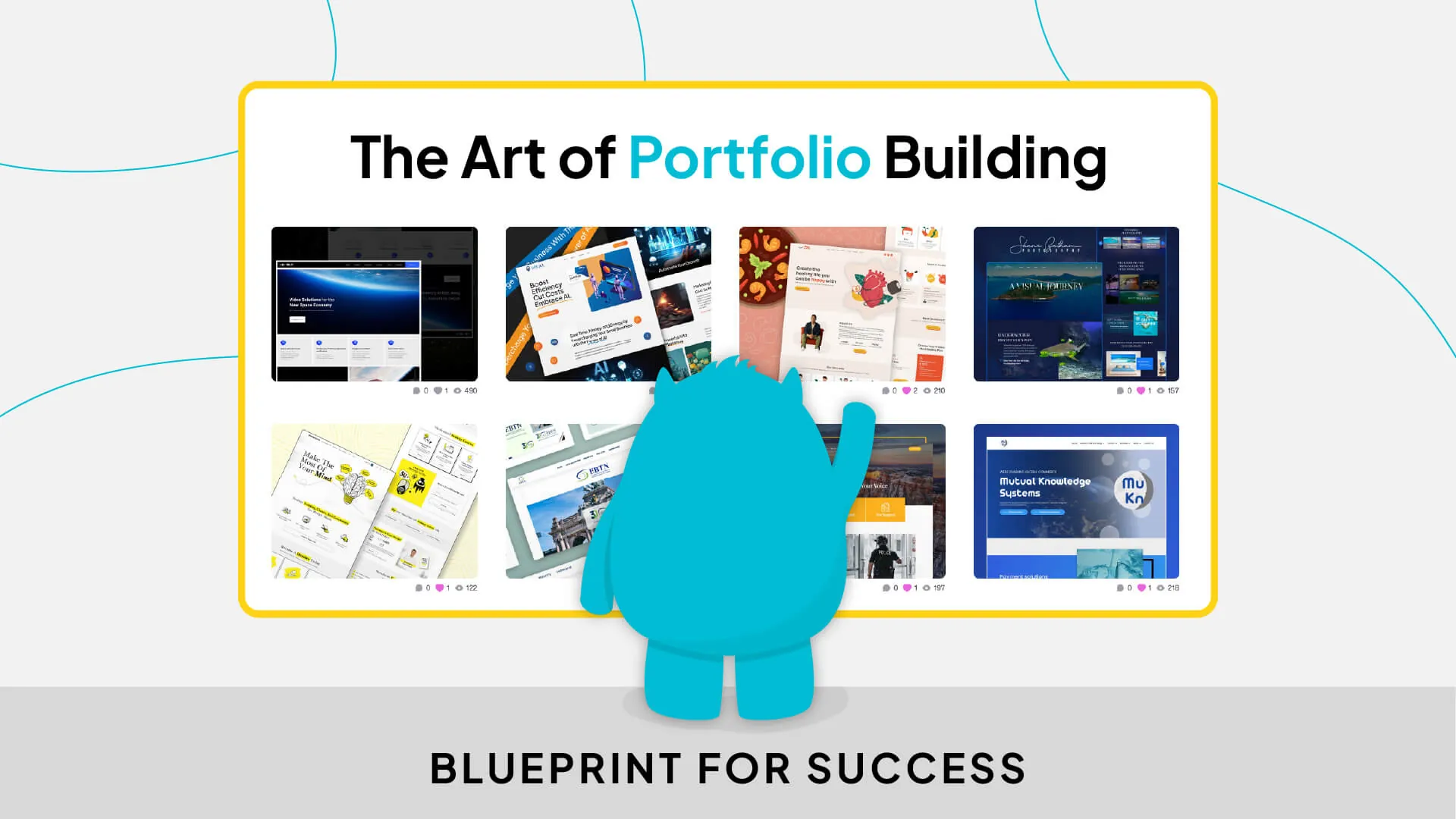 The Art of Portfolio Building, Blueprint for Success: the mascot in front of a board of website designs