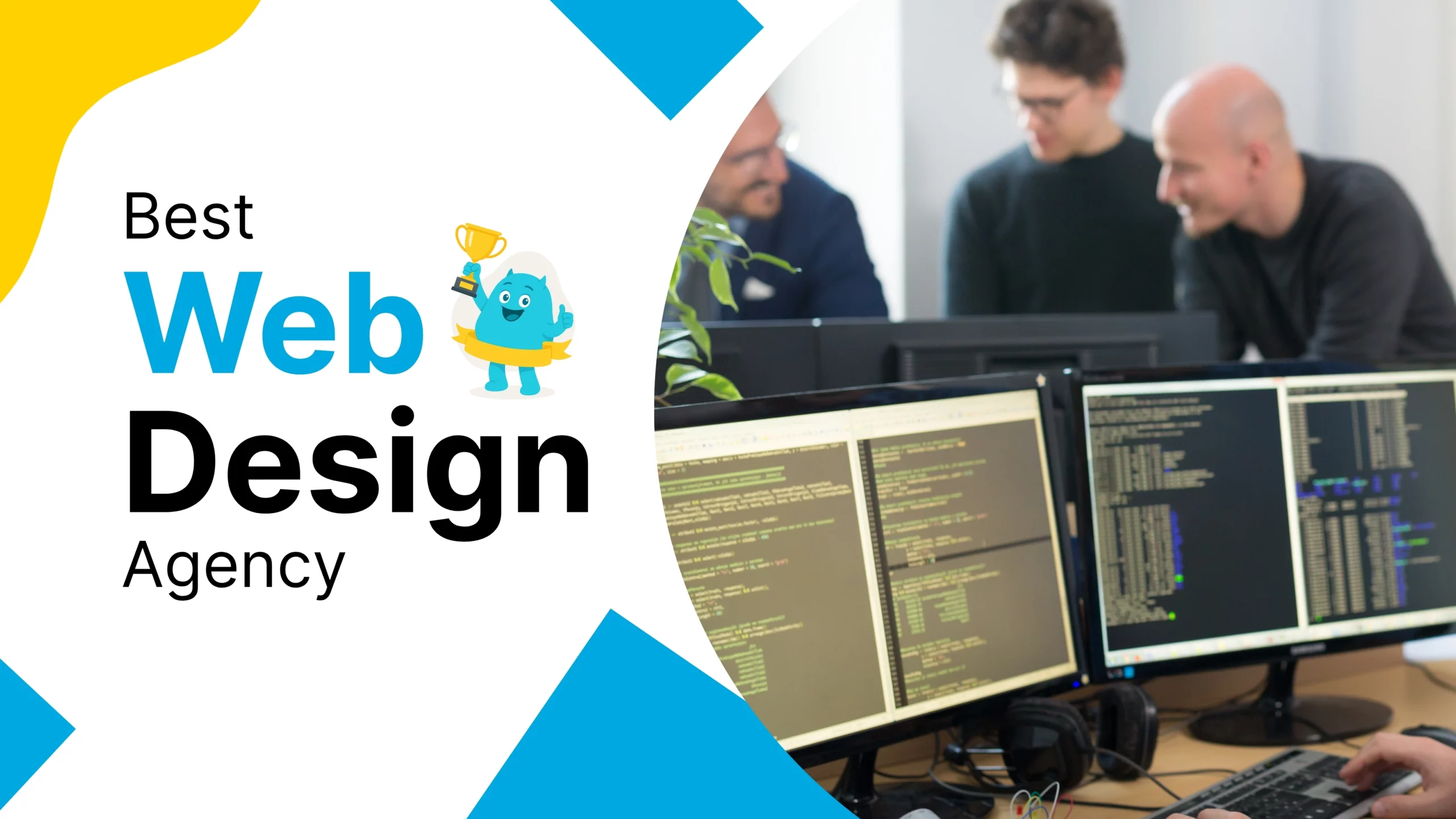 Title card reading Best Web Design Agency with a mascot holding a trophy, beside three men looking at code on monitors