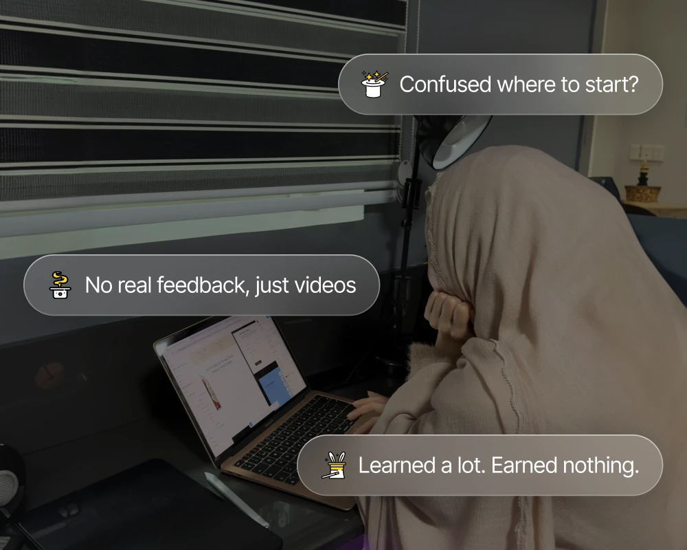 A student at her laptop, with notes: Confused where to start? No real feedback, just videos. Learned a lot. Earned nothing.