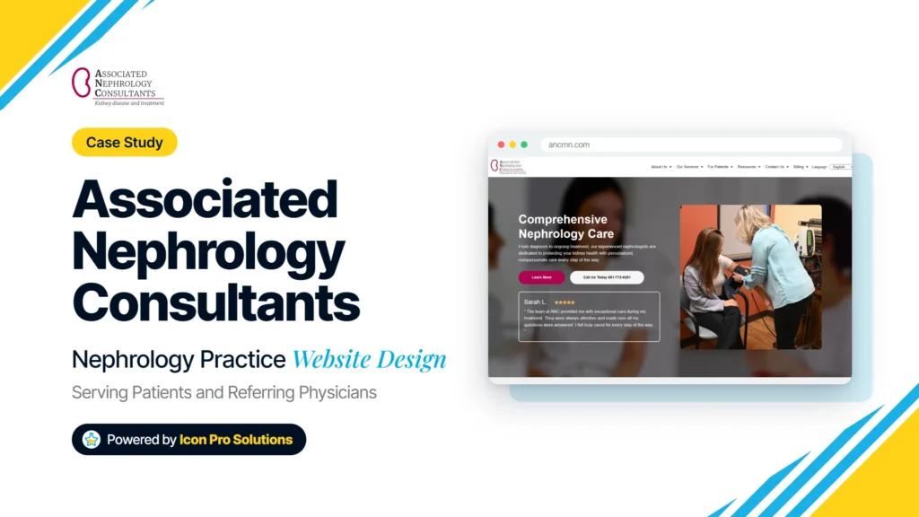 Associated Nephrology Consultants case study: Nephrology Practice Website Design