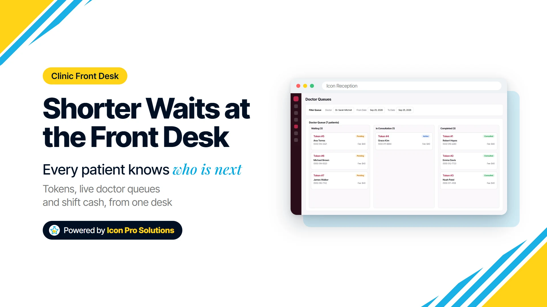 How to reduce patient wait times at a walk-in clinic, with Icon Reception doctor queues moving from Waiting to In Consultation to Completed